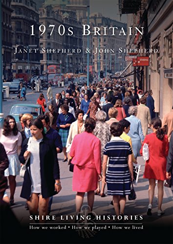 1970s Britain: 1970-1979 livre