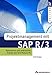 Projektmanagement mit SAP R/3. Konzeption und praktischer Einsatz des R/3-Moduls PS (SAP Profiwissen) by