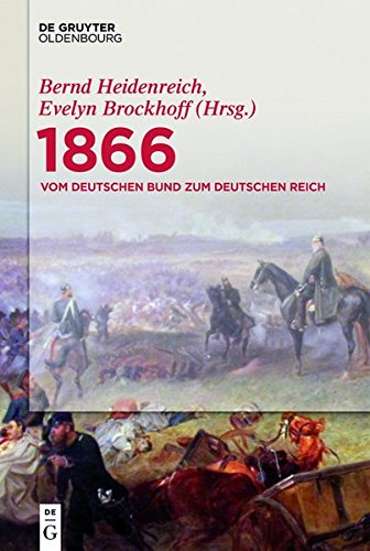 Preisvergleich Produktbild 1866: Vom Deutschen Bund zum Deutschen Reich: Deutschland – Hessen – Frankfurt