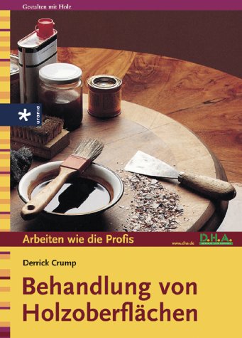 Download Behandlung von Holzoberflächen