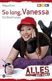 Cover zum Buch Alles was zählt: So long, Vanessa