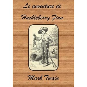 Le avventure di Huckleberry Finn