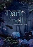 Cover zum Buch Dark Spells: Die Magie des Waldes