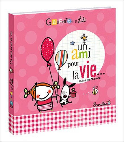 Un ami pour la vie