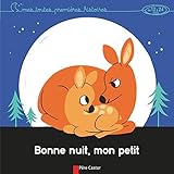 Image de Bonne nuit, mon petit : Mes toutes premières histoires de 12 à 24 mois