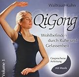Image de Qi Gong: Wohlbefinden durch Ruhe und Gelassenheit. Übungs-CD mit gesprochenen Anleitungen