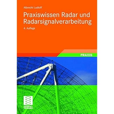 [PDF] Download Praxiswissen Radar und Radarsignalverarbeitung Kostenlos