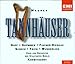 Produktbild Wagner: Tannhäuser (Gesamtaufnahme) (Aufnahme Berlin 17.-21.10.1960)