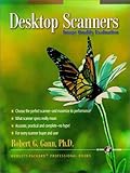 Desktop Scanners: Image Quality Evaluation (Hewlett-Packard Professional Books) by 