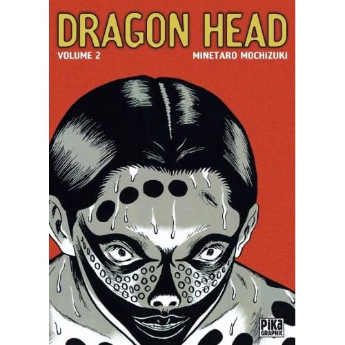 Dragon Head - Graphic Vol.2