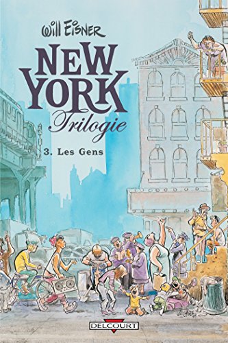 New York Trilogie T03 : Les Gens New York Trilogie T03 : Les Gens