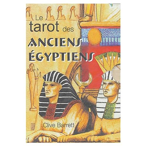 Le tarot des anciens Egyptiens (1Jeu) Le tarot des anciens Egyptiens (1Jeu)