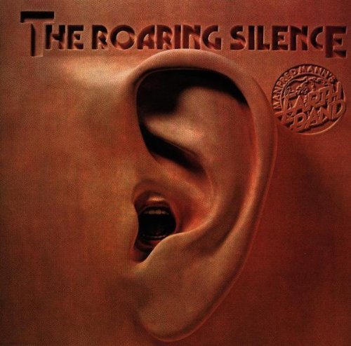 Preisvergleich Produktbild The Roaring Silence by Manfred Mann (2011-09-06)