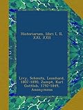 Image de Historiarum, libri I, II, XXI, XXII