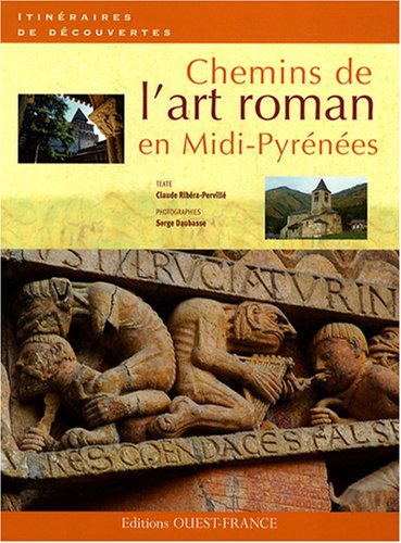 couverture de : Chemins de l'art roman en Midi-Pyr&eacute;n&eacute;es