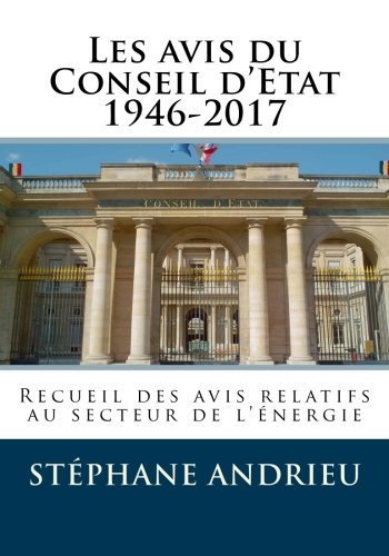 Les avis du Conseil d'Etat 1946-2017: Recueil gratuit