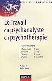 Image de Le Travail du psychanalyste en psychothérapie