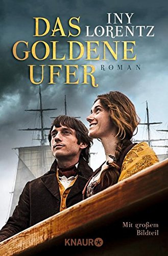 Download Das goldene Ufer: Roman (Die Auswanderer-Saga) Download Das goldene Ufer: Roman (Die Auswanderer-Saga)