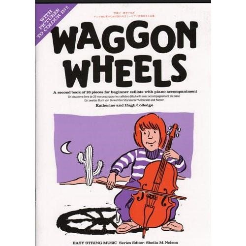 Waggon Wheels for Cello and Piano (with Online Audio) by Katherine and Hugh Colledge, Boosey & Hawkes