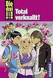 Die drei !!!, 16, Total verknallt by 