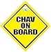 Chav On Board Car Sign, Chav Sign, Chav, Rude Car Sign, Funny Car Sign, Bumper Sticker, Car Sign, Baby On Board, Joke Car Sign, Novelty Driving Sign, Road Rage, Chavvy Sign, Driving Sign