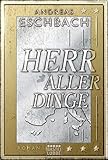 Image de Allgemeine Reihe. Bastei Lübbe Taschenbücher: Herr aller Dinge: Roman
