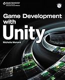 Game Development with Unity by Michelle Menard