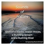 Sound Of Nature - Oceans, Streams And Rivers. Bring The Outdoors Indoors. Audio Cd. A Unique Collection Specially Selected For Insomnia, Relaxation, Therapy, White-noise, Tinnitus And Pure Pleasure.