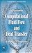 Produktbild Computational Fluid Flow And Heat Transfer