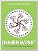 Innerwise: The Complete Healing System by