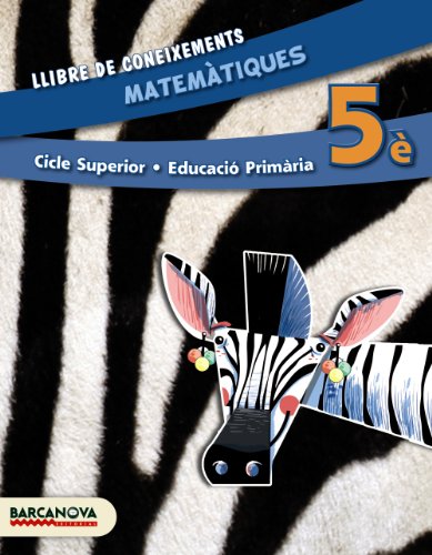 Matemàtiques 5è CS Llibre de coneixements (ed 2014) (Materials EducatiusCicle SuperiorMatemàtiques)9788448933