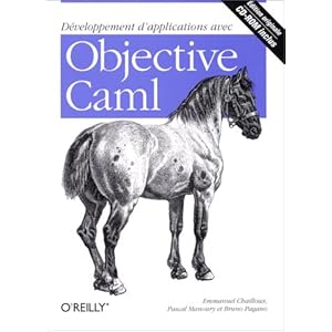 Développement d'applications avec Objective CAML Livre en Ligne Développement d'applications avec Objective CAML Livre en Ligne - Telecharger Ebook