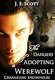 Cover zum Buch The Dangers of Adopting a Werewolf