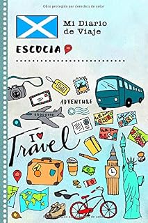 Escocia Mi Diario de Viaje: Libro de Registro de Viajes Guiado Infantil - Cuaderno de Recuerdos de Actividades en Vacaciones para Escribir, Dibujar, Afirmaciones de Gratitud para Niños y Niñas