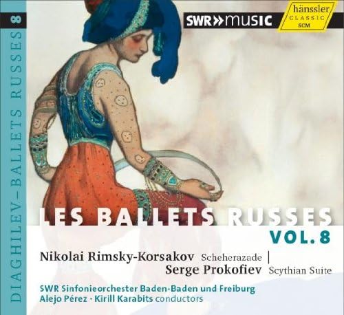 Sheherazade/Scythian Suite - Ballets Russes Vol.8