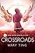 Crossroads (Crossroads Saga Book 1) (English Edition) by