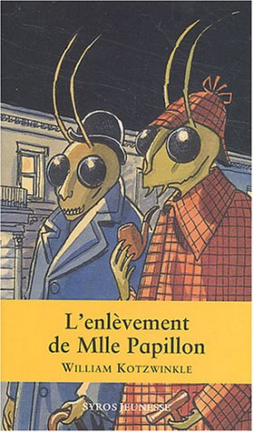 couverture de : L'enl&egrave;vement de Mlle Papillon
