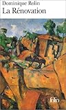 La Rénovation