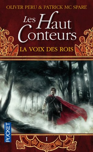 Les Haut-Conteurs, tome 1 : La Voix des Rois en ligne