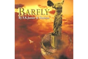 Barfly By F.K. Junior & Sindress