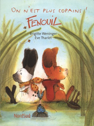 couverture de : Fenouil, on n'est plus copains !