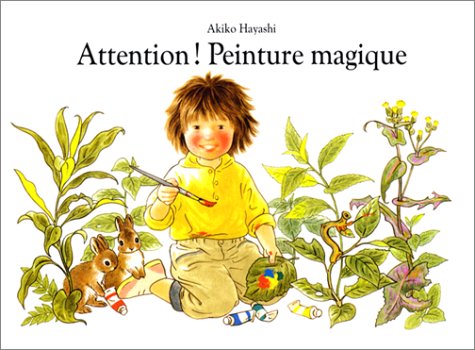 couverture de : Attention ! peinture magique