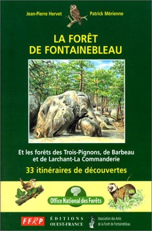 couverture de : La for&ecirc;t de Fontainebleau