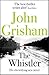 <font color='#32285E'; style=' font-size: 12px; font-weight: bold; '> The Whistler: The Number One Bestseller</font><BR/>By :John Grisham (Paperback )<BR/>