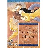 The Eye of the Mirror: A Modern Arabic Novel from Palestine (Arab Women Writers S.)