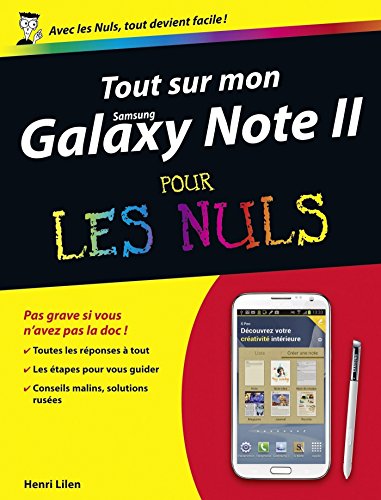 Tout sur mon Galaxy Note II Pour les Nuls Tout sur mon Galaxy Note II Pour les Nuls