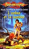La Trilogie des préludes : L'Ombre et la Lumière