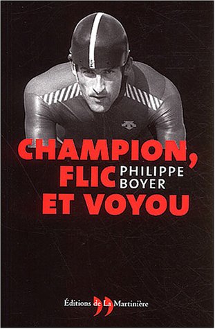 Champion, flic et voyou en ligne Champion, flic et voyou en ligne