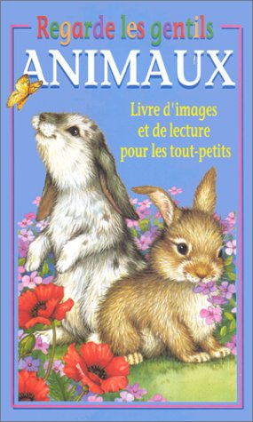 couverture de : REGARDE LES GENTILS ANIMAUX