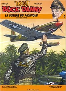 jaquette livre Tout Buck Danny, tome 2 : La Guerre du Pacifique, deuxième partie